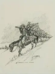 Sketch of a cowboy in a hat riding a horse up a snowy hillside, rifle slung on his back; caption reads 'It happens once a year.'
