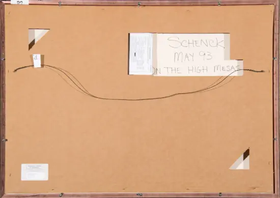 Back of a framed painting showing a hanging wire and labels; handwritten note reads 'SCHENCK MAY 93 ON THE HIGH MESA'